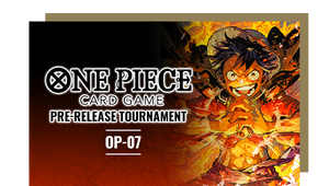 22/06 One Piece Card Game OP07 Prerelease Préinscription
